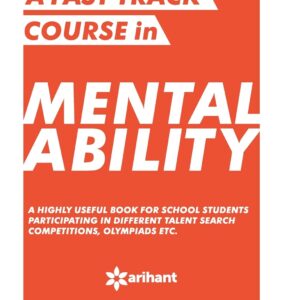 A Fast Track Course in MENTAL ABILITY